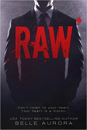 Raw (RAW Family #1) Free PDF Download