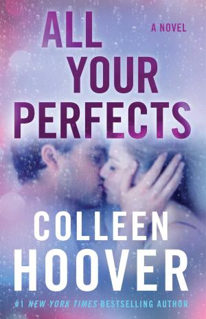 All Your Perfects Free PDF Download