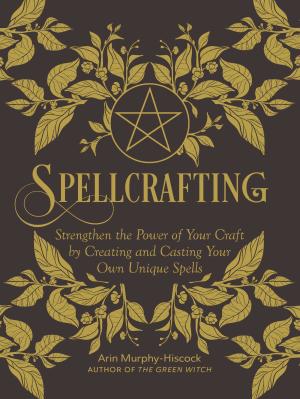 Spellcrafting by Arin Murphy-Hiscock Free PDF Download