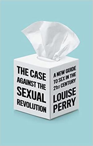 The Case Against the Sexual Revolution PDF Download