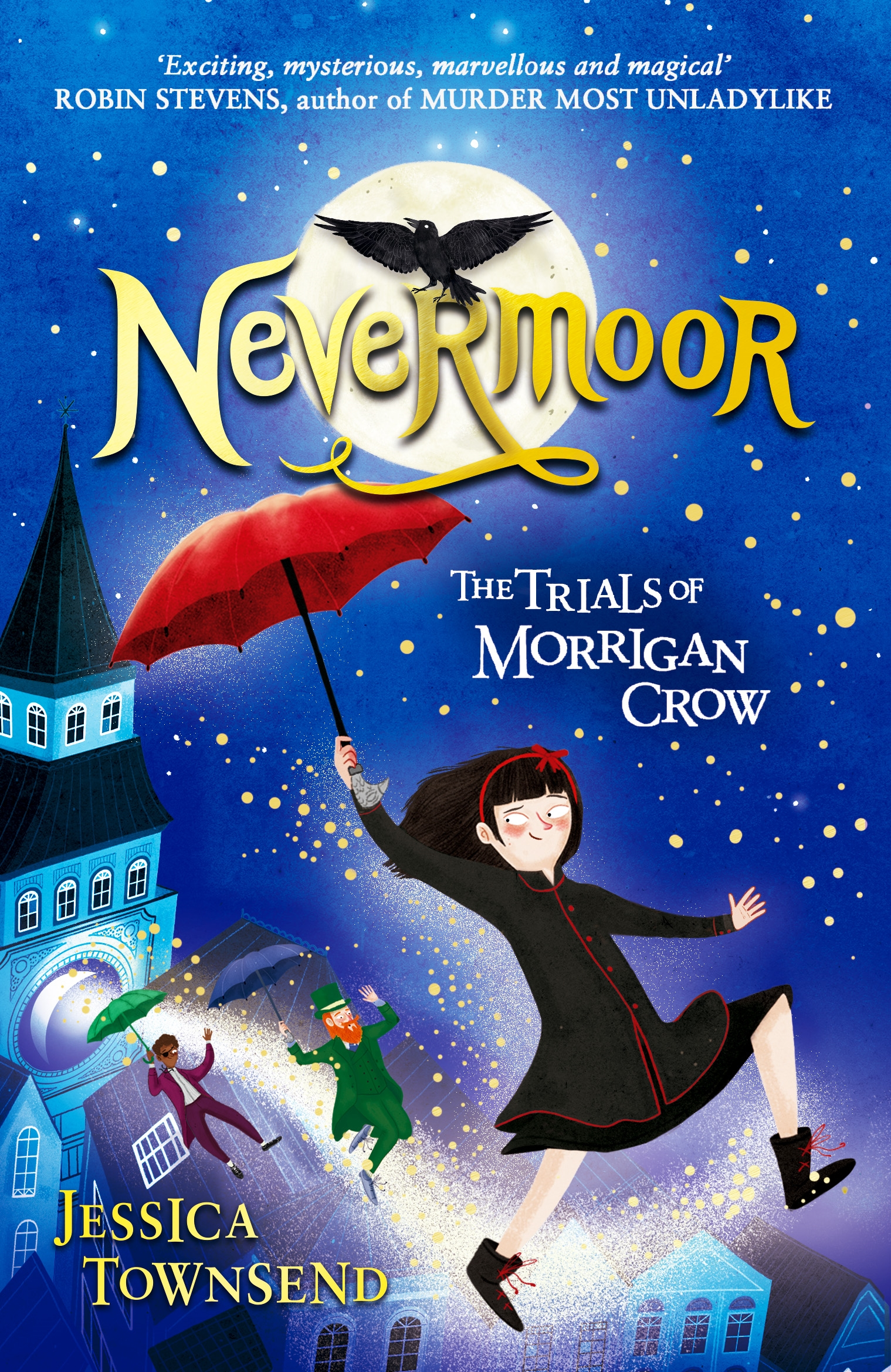 The Trials of Morrigan Crow (Nevermoor #1) Free PDF Download