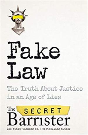 Fake Law: the Truth about Justice in an Age of Lies Free PDF Download