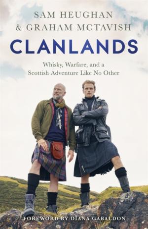 Clanlands by Sam Heughan , Graham McTavish Free PDF Download