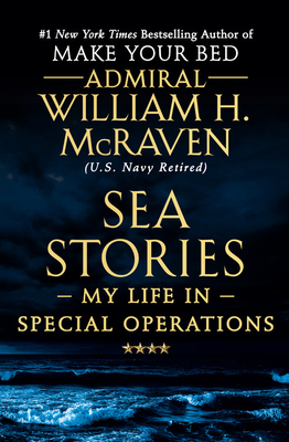 Sea Stories: My Life in Special Operations Free PDF Download