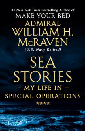 Sea Stories: My Life in Special Operations Free PDF Download