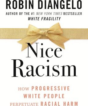 Nice Racism by Robin DiAngelo Free PDF Download