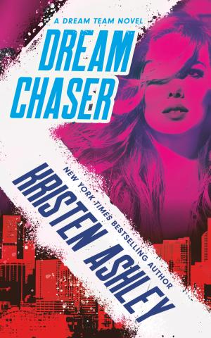 Dream Chaser (Dream Team #2) Free PDF Download