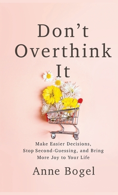 Don't Overthink it Free PDF Download