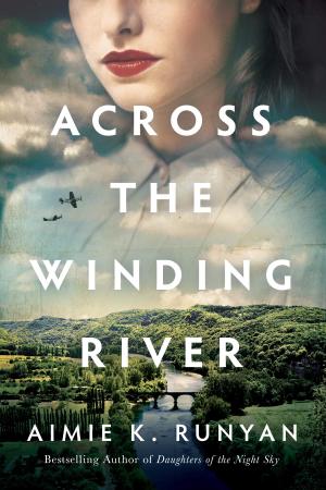 Across the Winding River Free PDF Download