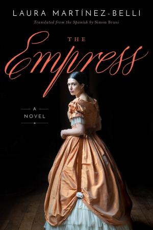 The Empress by Laura Martínez-Belli Free PDF Download