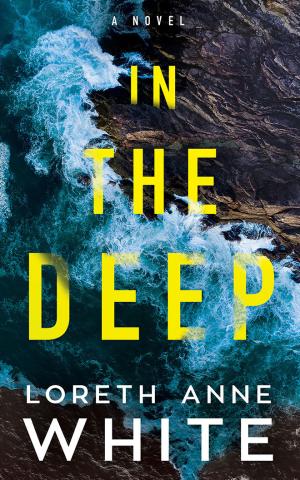 In the Deep by Loreth Anne White Free PDF Download