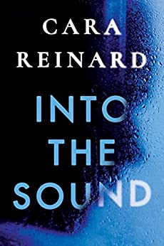 Into the Sound by Cara Reinard Free PDF Download