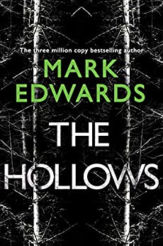 The Hollows by Mark Edwards Free PDF Download