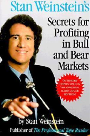 Stan Weinstein's Secrets For Profiting in Bull and Bear Markets Free PDF Download