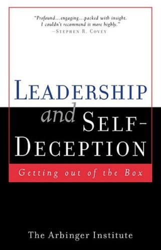 Leadership and Self-deception Free PDF Download