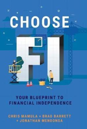 Choose FI: Your Blueprint to Financial Independence Free PDF Download