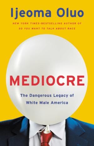 Mediocre by Ijeoma Oluo Free PDF Download