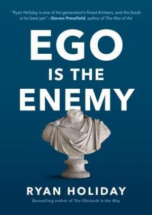 Ego Is the Enemy Free PDF Download