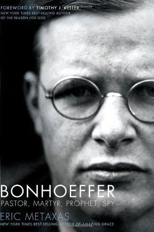 Bonhoeffer: Pastor, Martyr, Prophet, Spy Free PDF Download