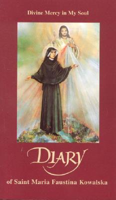 Diary of Saint Maria Faustina Kowalska Free PDF Download