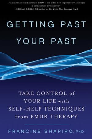 Getting Past Your Past Free PDF Download