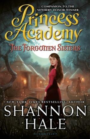 The Forgotten Sisters (Princess Academy #3) Free PDF Download