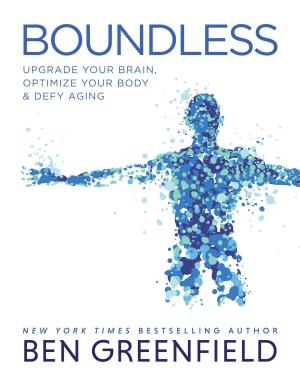 Boundless by Ben Greenfield Free PDF Download