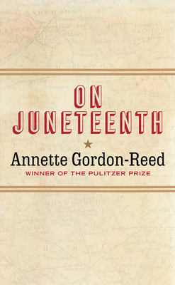 On Juneteenth by Annette Gordon-Reed Free PDF Download