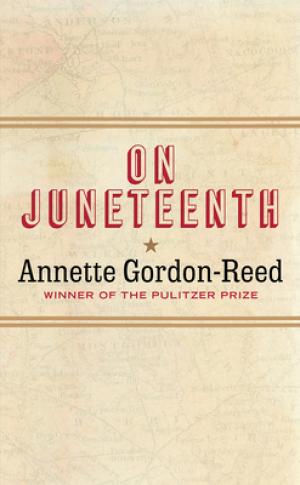 On Juneteenth by Annette Gordon-Reed Free PDF Download