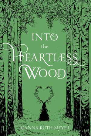 Into the Heartless Wood Free PDF Download