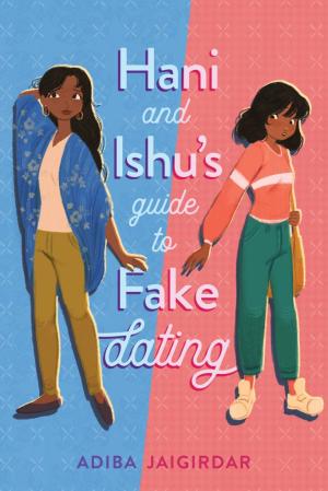 Hani and Ishu's Guide to Fake Dating Free PDF Download