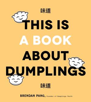 This Is a Book About Dumplings Free PDF Download