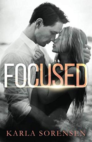 Focused (Ward Sisters #1) Free PDF Download