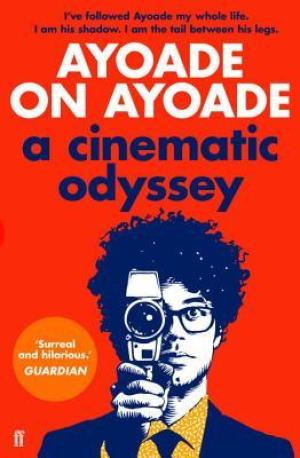 Ayoade on Ayoade by Richard Ayoade Free Download