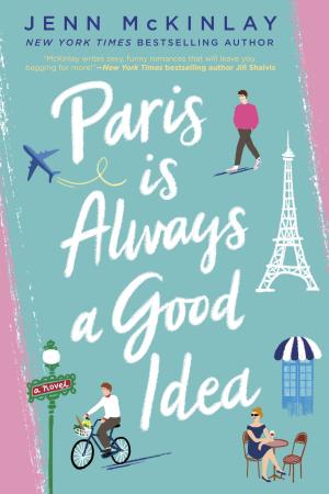 Paris Is Always a Good Idea Free Download