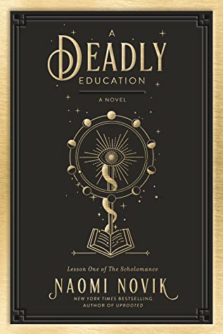 A Deadly Education (The Scholomance #1) Free Download