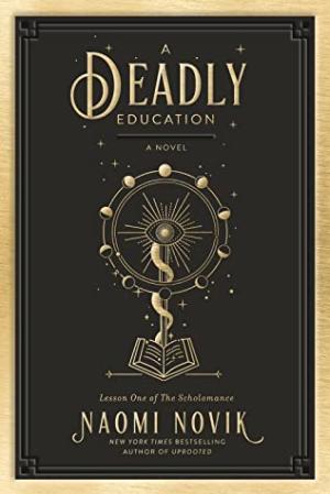 A Deadly Education (The Scholomance #1) Free Download