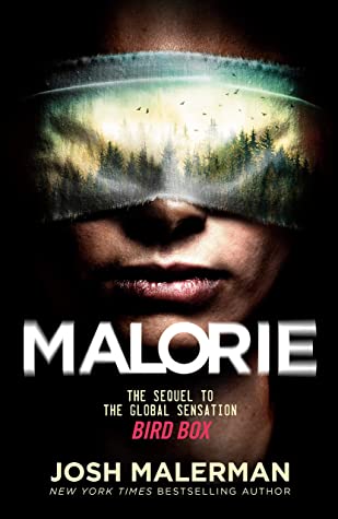 Malorie (Bird Box #2) Free Download