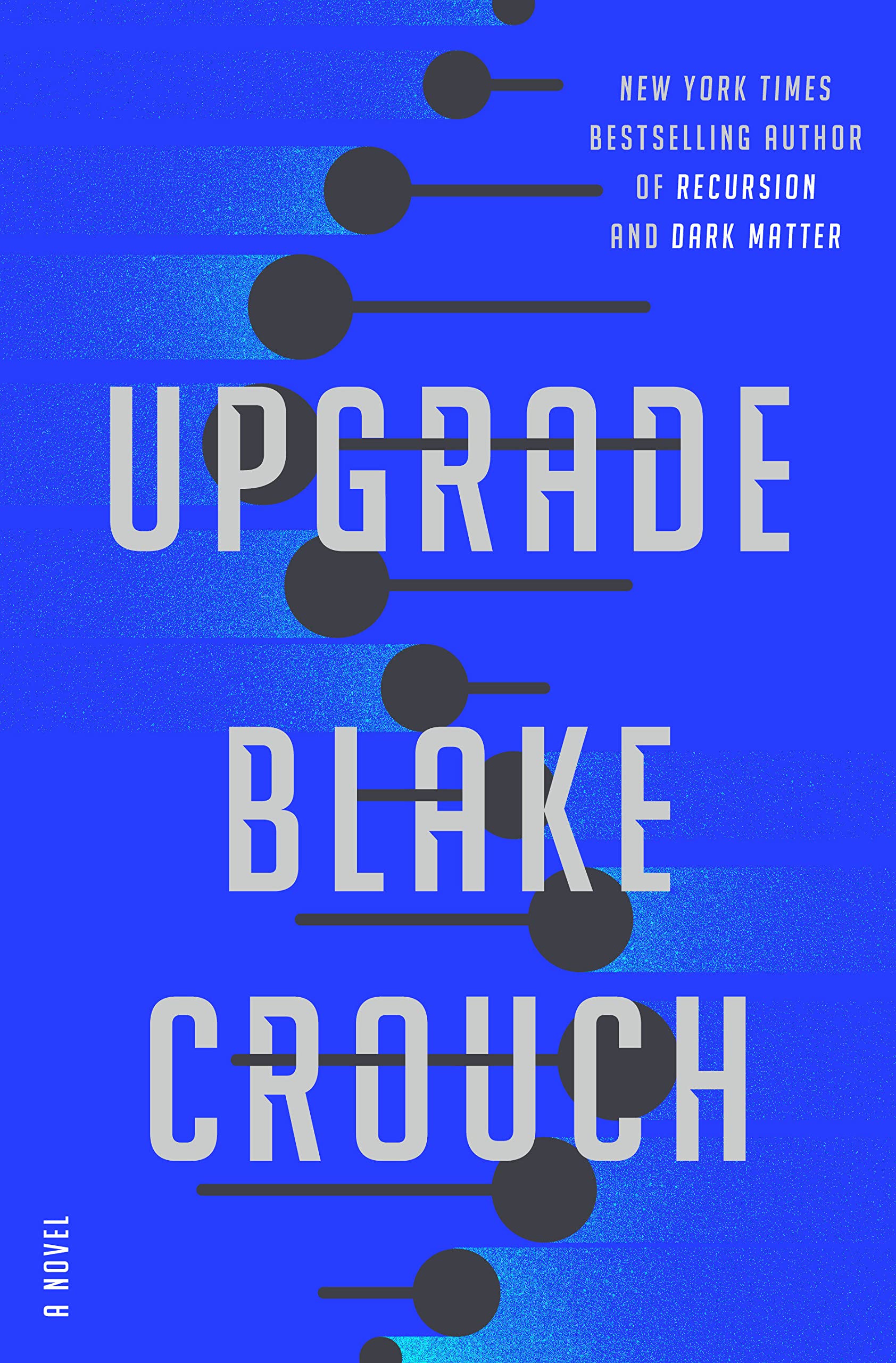 Upgrade by Blake Crouch Free Download