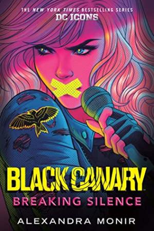 Black Canary: Breaking Silence Free Download