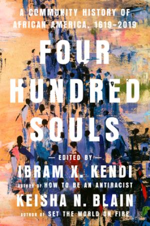 Four Hundred Souls by Ibram X. Kendi Free Download