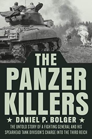 The Panzer Killers by Daniel P. Bolger Free PDF Download