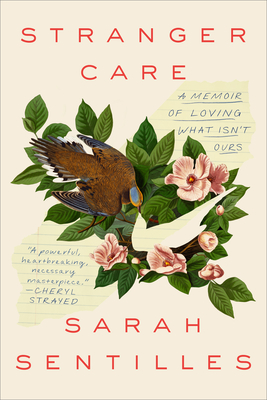 Stranger Care by Sarah Sentilles Free Download