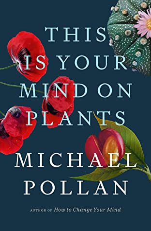 This Is Your Mind on Plants Free Download