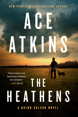 The Heathens (Quinn Colson #11) Free Download