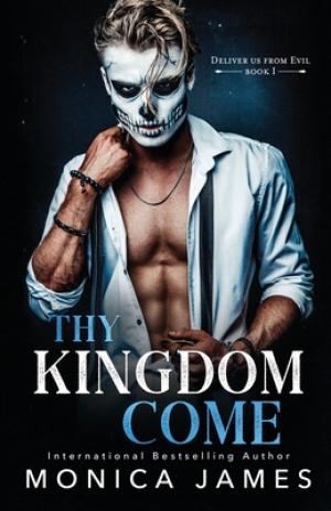 Thy Kingdom Come (Deliver Us From Evil #1) Free Download