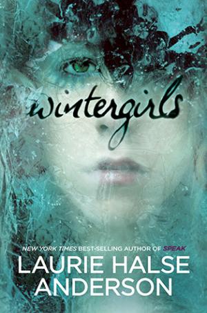 Wintergirls by Laurie Halse Anderson Free Download