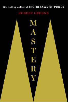 Mastery by Robert Greene Free Download