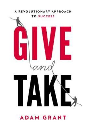 Give and Take by Adam M. Grant Free Download