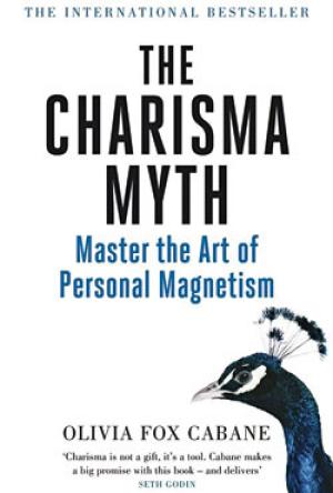 The Charisma Myth by Olivia Fox Cabane Free Download